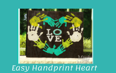 Easy Handprint Heart Craft With Downloadable Word “Love”