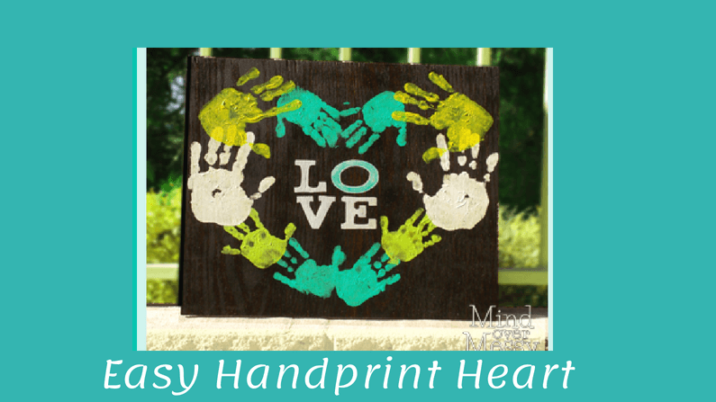 Easy Handprint Heart Craft With Downloadable Word “Love”