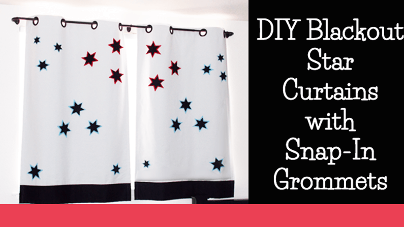 DIY Blackout Star Curtains with Easy Snap-In Grommets