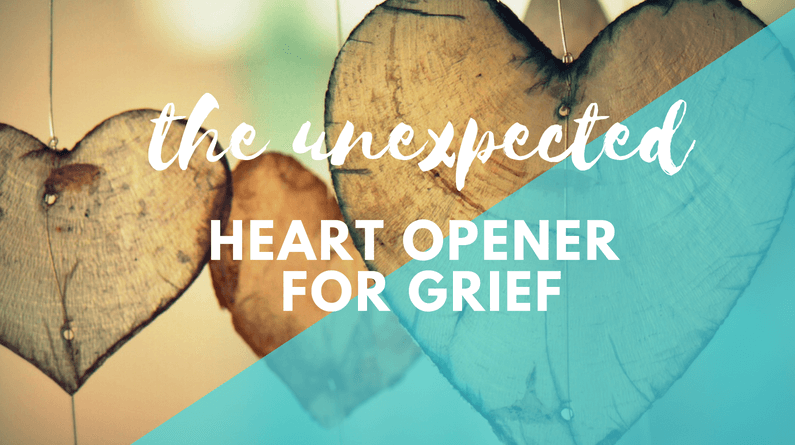 The Unexpected Heart Opener for Grief