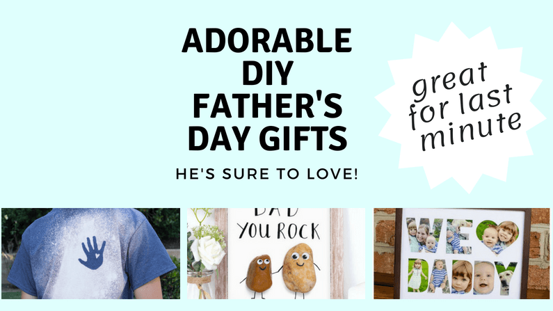 DIY Father's Day Gifts